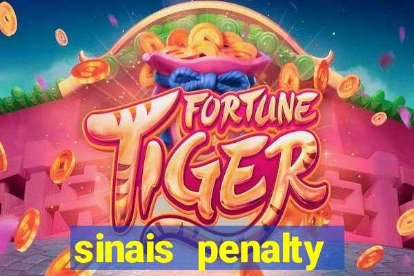 sinais penalty shoot out